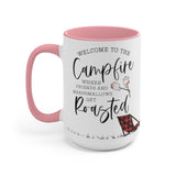 Welcome To The Campfire 15oz Mug