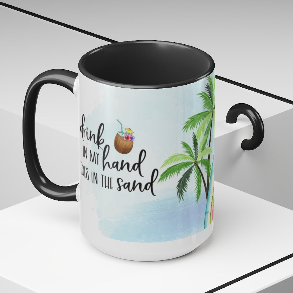 Drink In My Hand 15oz Mug