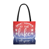 Beach Bag - What Happens at the Lake Laughed at All Year - HRCL LL