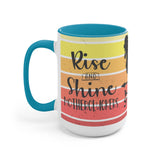 Rise & Shine 15oz Mug