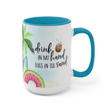 Drink In My Hand 15oz Mug