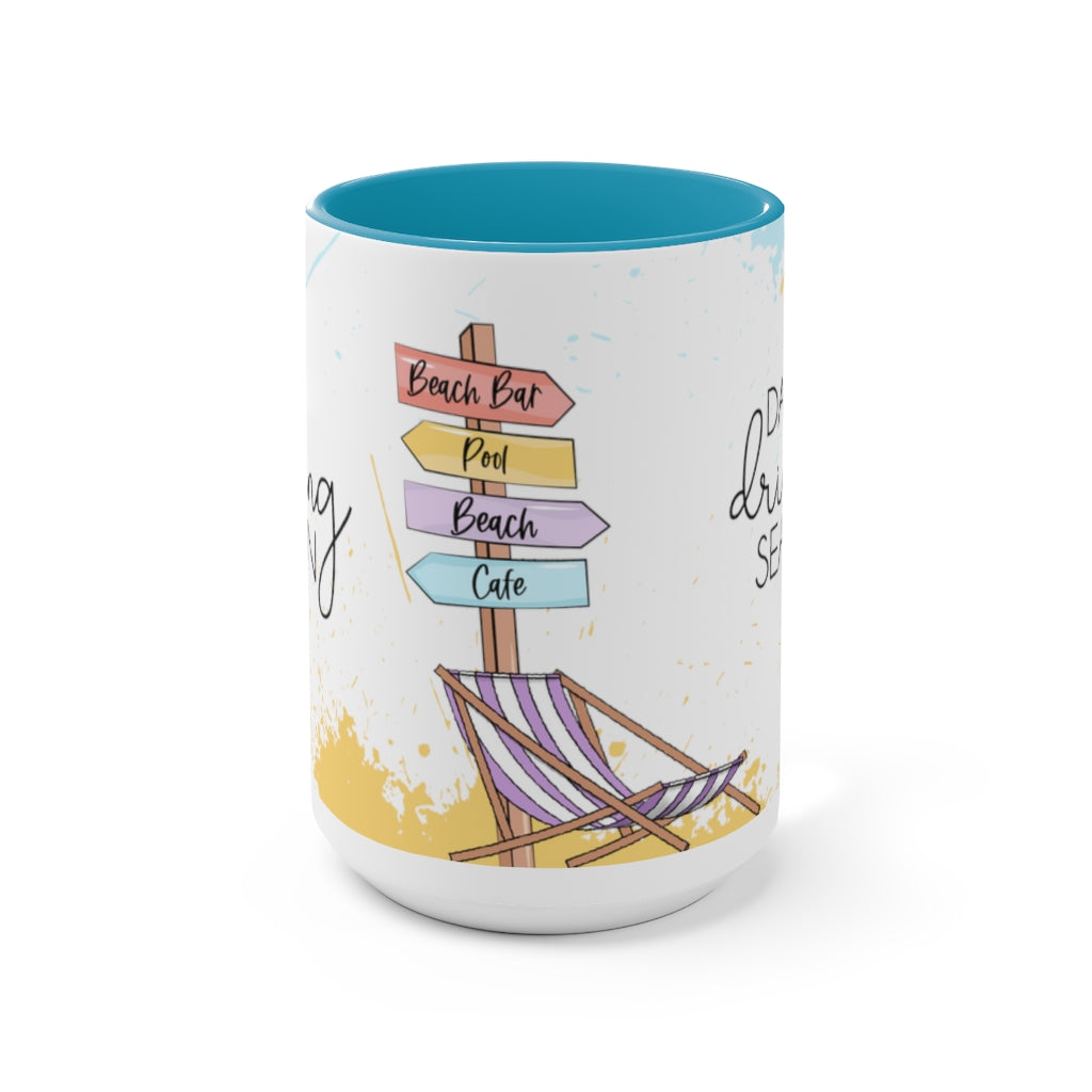 Day Drinking Season 15oz Mug