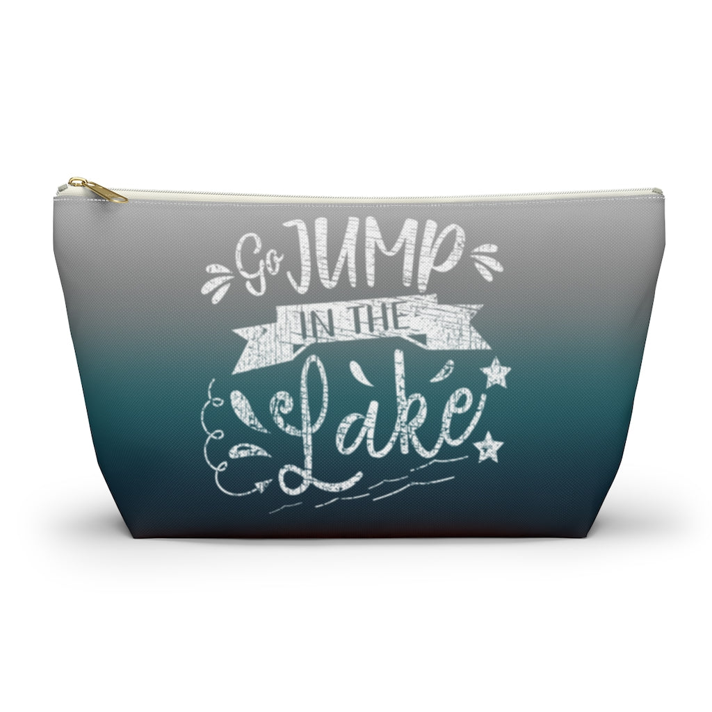 Accessory Pouch (T-bottom) - Go Jump in the Lake - HRCL LL