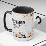 Mother Hustler 15oz Mug