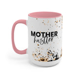 Mother Hustler 15oz Mug