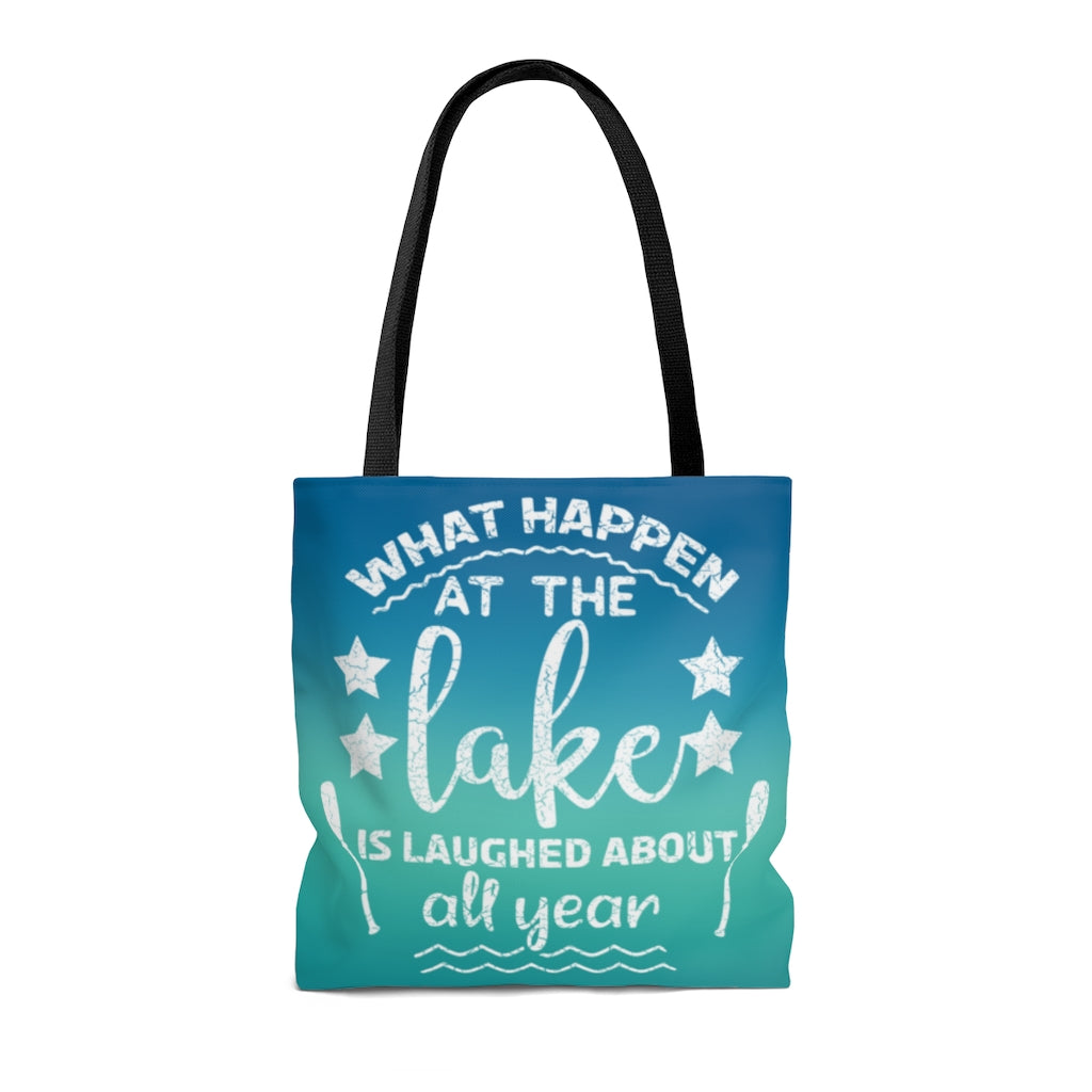 Beach Bag - What Happens at the Lake Laughed at All Year - HRCL LL