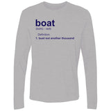 HRCL FL - Navy Boat.... Bust Out Another Thousand - 2 Sided NL3601 Men's Premium LS
