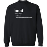 ***2 SIDED***  HRCL FL - Boat.... Bust Out Another Thousand - 2 Sided G180 Crewneck Pullover Sweatshirt