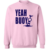 ***2 SIDED***  HRCL FL - Navy Yeah Buoy 2 Sided G180 Crewneck Pullover Sweatshirt