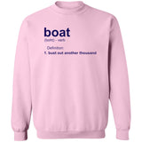 ***2 SIDED***  HRCL FL - Navy Boat.... Bust Out Another Thousand - 2 Sided G180 Crewneck Pullover Sweatshirt