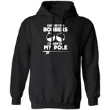 HRCL FL - Show Me Your Bobbers I'll Show You My Pole - 2 Sided G185 Pullover Hoodie