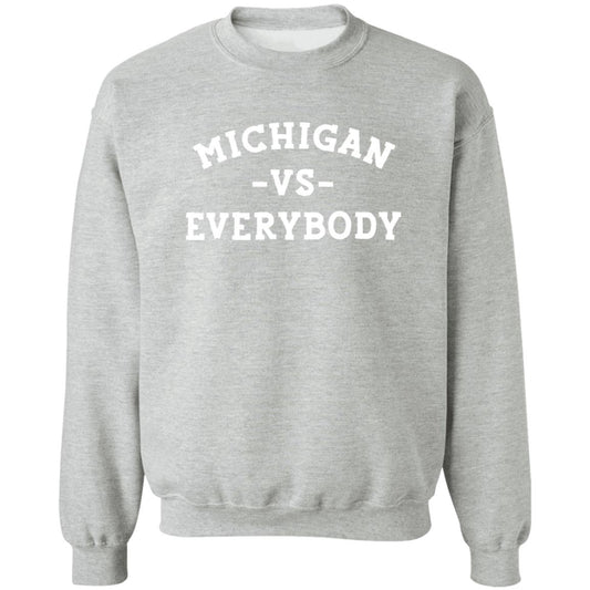 Michigan VS Everybody - White G180 Crewneck Pullover Sweatshirt