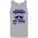 HRCL FL - Navy Show Me Your Bobbers I'll Show You My Pole - 2 Sided G520 Cotton Tank Top 5.3 oz.