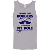 ***2 SIDED***  HRCL FL - Navy Show Me Your Bobbers I'll Show You My Pole - 2 Sided G520 Cotton Tank Top 5.3 oz.