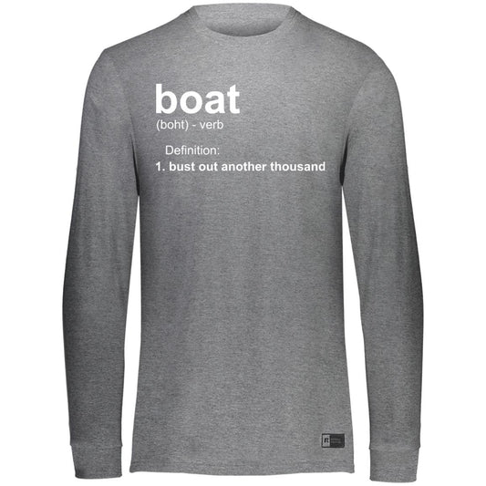 HRCL FL - Boat.... Bust Out Another Thousand - 2 Sided 64LTTM Essential Dri-Power Long Sleeve Tee