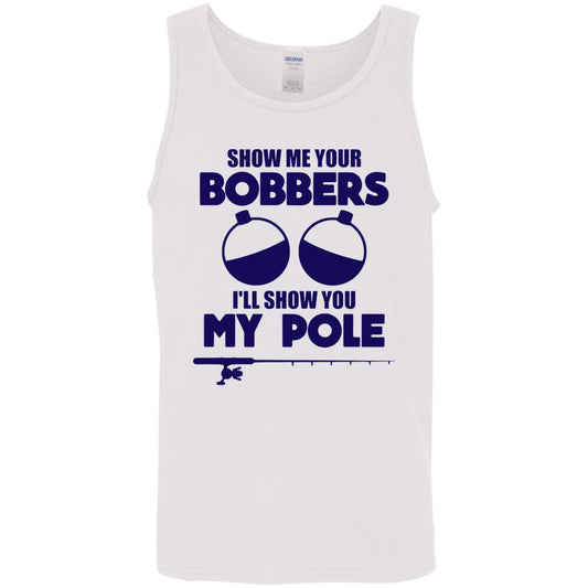 HRCL FL - Navy Show Me Your Bobbers I'll Show You My Pole - 2 Sided G520 Cotton Tank Top 5.3 oz.