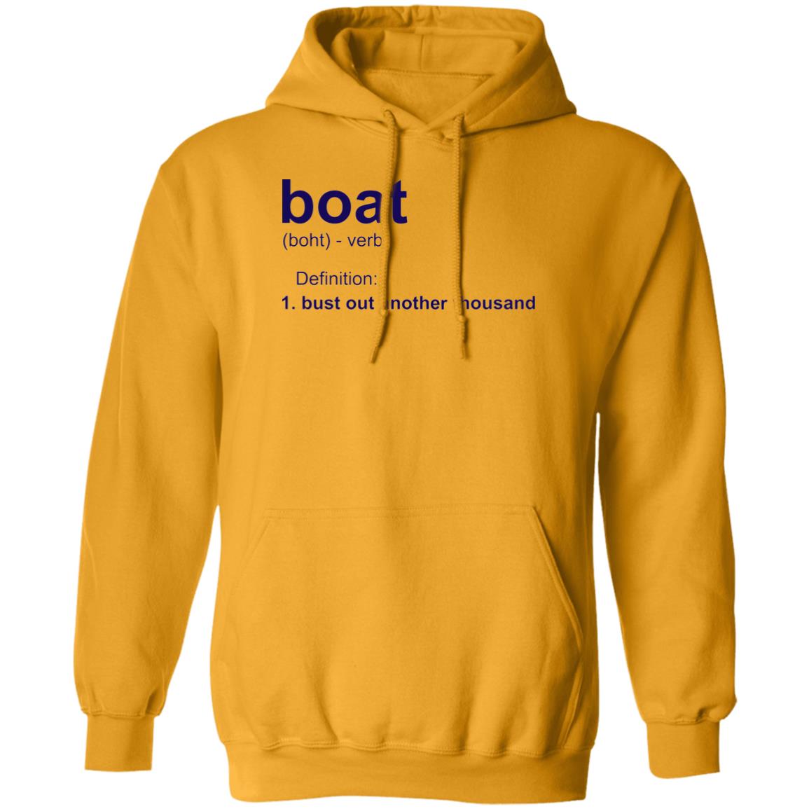 HRCL FL - Navy Boat.... Bust Out Another Thousand - 2 Sided G185 Pullover Hoodie