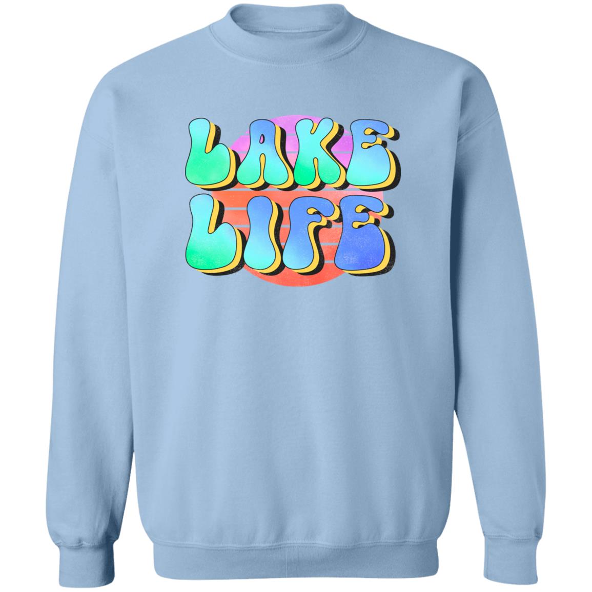 ***2 SIDED***  Lake Life  HRCL LL 2 Sided G180 Crewneck Pullover Sweatshirt