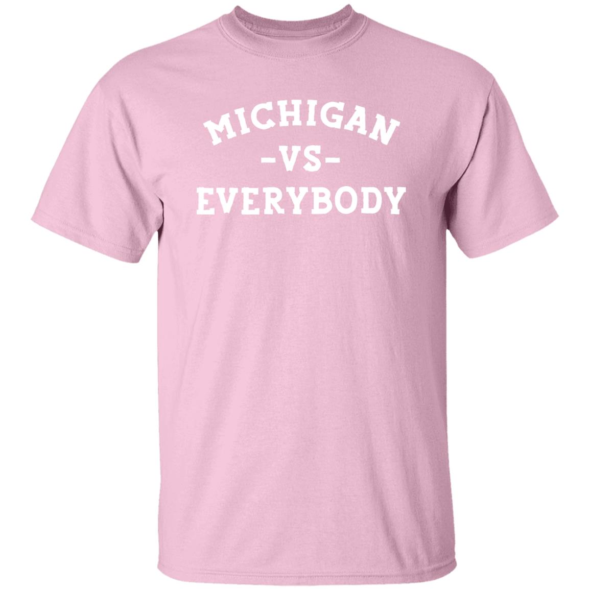 Michigan VS Everybody - White G500 5.3 oz. T-Shirt