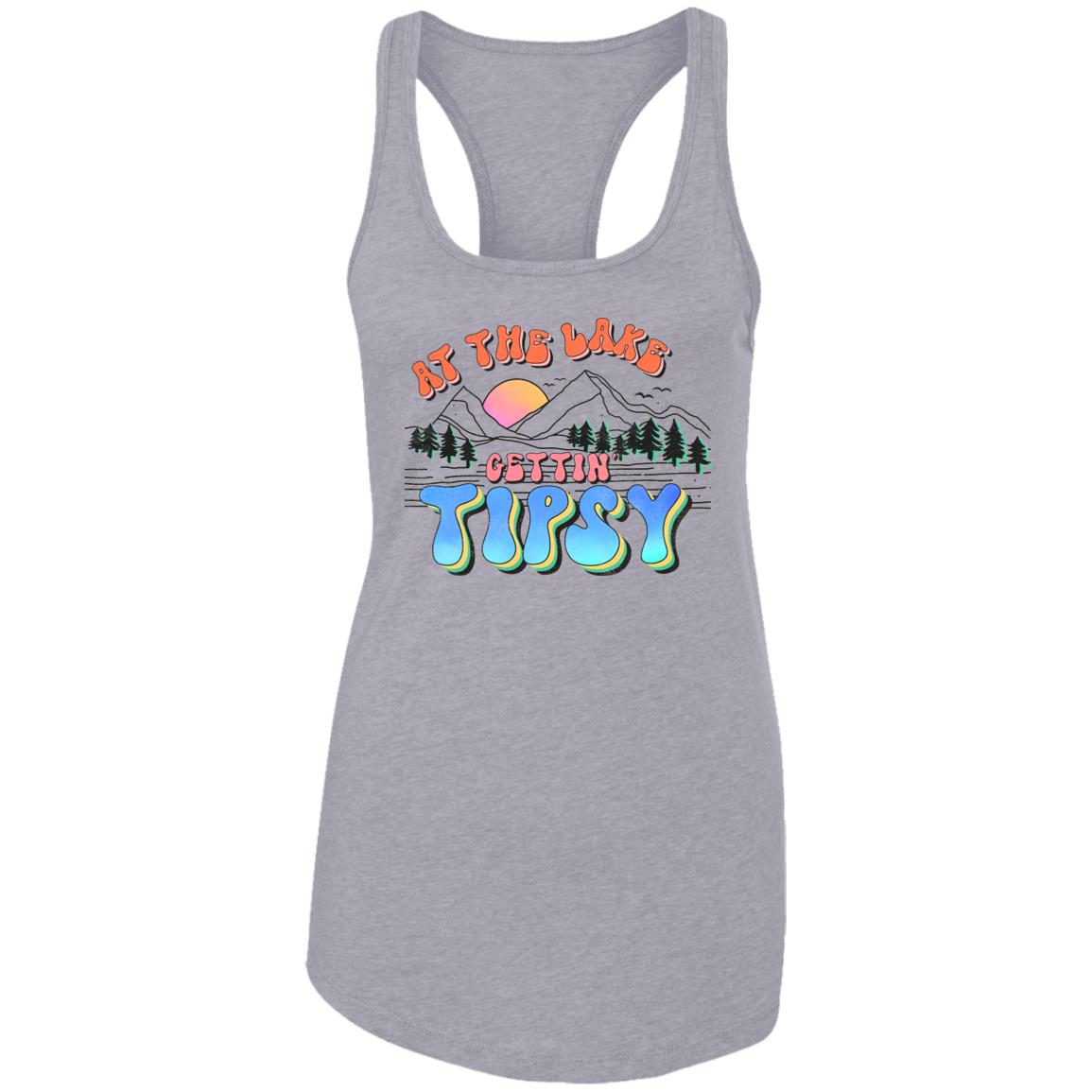 At the Lake Gettin' Tipsy HRCL LL 2 Sided NL1533 Ladies Ideal Racerback Tank