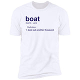 HRCL FL - Navy Boat.... Bust Out Another Thousand - 2 Sided NL3600 Premium Short Sleeve T-Shirt