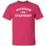 Michigan VS Everybody - White G500 5.3 oz. T-Shirt