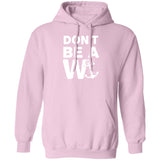 HRCL FL - Don't Be A Wanker - 2 Sided G185 Pullover Hoodie
