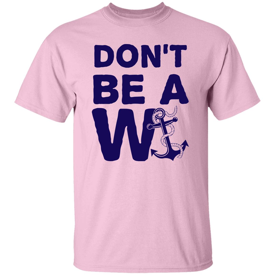 ***2 SIDED***  HRCL FL - Navy Don't Be A Wanker - 2 Sided G500 5.3 oz. T-Shirt