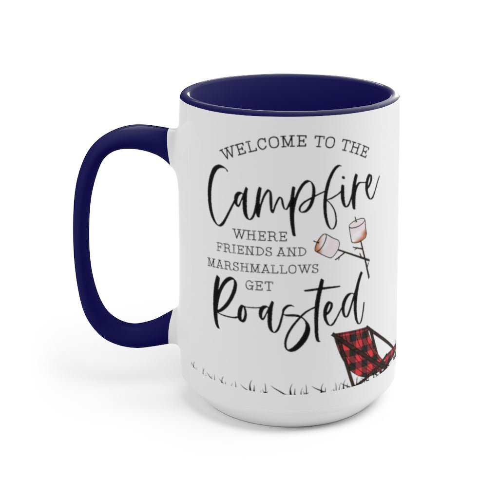 Welcome To The Campfire 15oz Mug