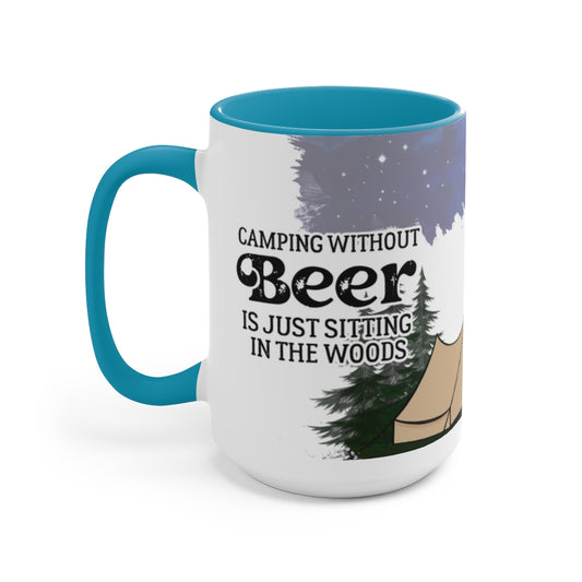 Camping Without Beer 15oz Mug