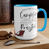 Welcome To The Campfire 15oz Mug