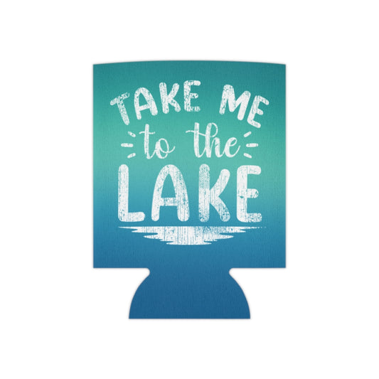 ***2 SIDED***  Regular & Slim Can Coolers 2 Sided - Take Me to the Lake - HRCL LL