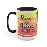 Rise & Shine 15oz Mug